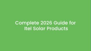 Itel hybrid solar solution for homes and businesses