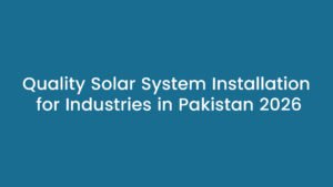 Premier Solar Solutions industrial solar project Pakistan