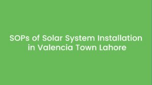 Premier Solar Solutions solar project in Valencia Town Lahore